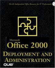 Tapa de Microsoft Office 2000 Deployment and Administration (Desk Reference)