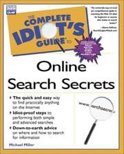 Tapa de The complete idiot's guide to online search secrets