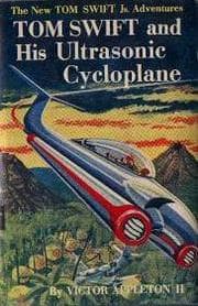 Tapa de Tom Swift and his Ultrasonic Cycloplane