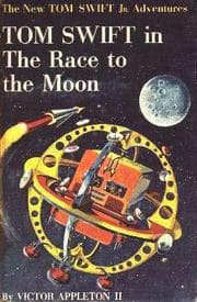 Tapa de Tom Swift in the Race to the Moon