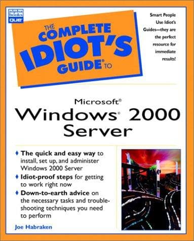 Tapa de The complete idiot's guide to Microsoft Windows 2000 server