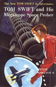 Tapa de Tom Swift and His Megascope Space Prober