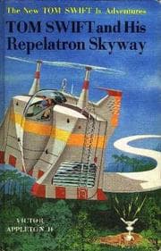 Tapa de Tom Swift and his Repelatron Skyway