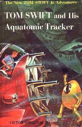 Tapa de Tom Swift and his Aquatomic Tracker