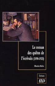 Tapa de Le roman des quêtes de l'écrivain, 1890-1925