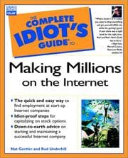 Tapa de The Complete Idiot's Guide to Making Millions on the Internet