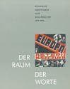 Tapa de Der Raum der Worte: Polnische Avantgarde und Kunstlerbucher, 1919-1990