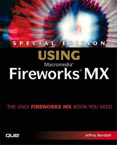 Tapa de Special edition using Macromedia Fireworks MX