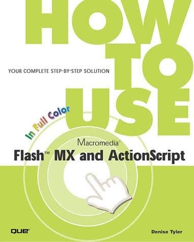 Tapa de How to Use Macromedia Flash MX and ActionScript