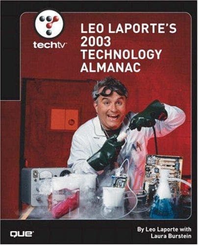 Tapa de TechTV Leo Laporte's 2003 Technology Almanac