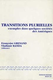 Tapa de Transitions plurielles. Exemples dans quelques sociétés des Amériques