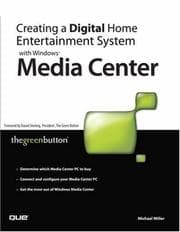 Tapa de Creating a digital home entertainment system with Windows Media Center