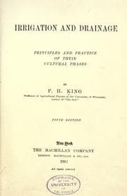 Tapa de Irrigation and drainage; principles and practice of their cultural phases, by F. H. King