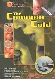Tapa de The Common Cold (21st Century Health and Wellness)