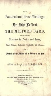 Tapa de The poetical and prose writings of Dr. John Lofland, the Milford bard