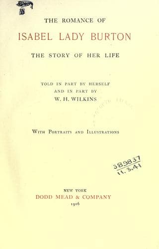 Tapa de The romance of Isabel, lady Burton, the story of her life