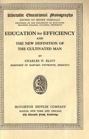 Tapa de Education for efficiency, and The new definition of the cultivated man