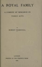 Tapa de A royal family; a comedy of romance in three acts