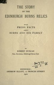 Tapa de The story of the Edinburgh Burns relics, with fresh facts about Burns and his family