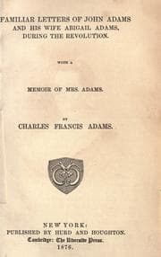 Tapa de Familiar letters of John Adams and his wife Abigail Adams, during the revolution