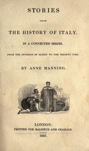 Tapa de Stories from the history of Italy, in a connected series, from the invasion of Alaric to the present time