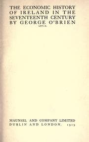 Tapa de The economic history of Ireland in the seventeenth century