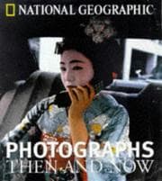 Tapa de National Geographic Photographs Then and Now