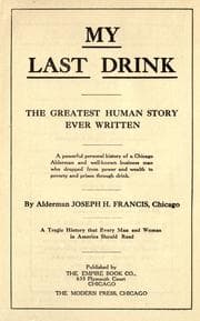Tapa de My last drink, the greatest human story ever written