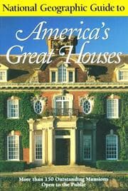 Tapa de National Geographic Guide to Americas Great Houses