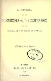 Tapa de A history of the Huguenots of the dispersion at the recall of the Edict of Nantes