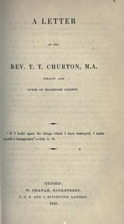 Tapa de A letter to the Rev. T.T. Churton, M.A., Fellow and tutor of Brasenose College
