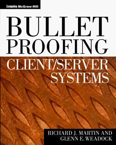 Tapa de Bulletproofing client/server systems