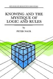 Tapa de Knowing and the mystique of logic and rules