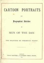 Tapa de Cartoon portraits and biographical sketches of men of the day
