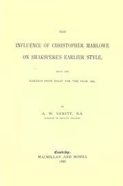 Tapa de The influence of Christopher Marlowe on Shakspere's earlier style, being the Harness prize essay for the year 1885