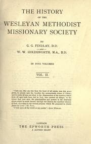Tapa de The history of the Wesleyan Methodist Missionary Society