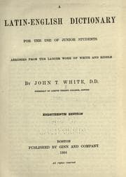 Tapa de A Latin-English dictionary for the use of junior students