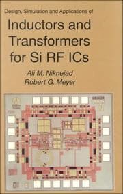 Tapa de Design, Simulation and Applications of Inductors and Transformers for Si RF ICs
