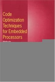 Tapa de Code Optimization Techniques for Embedded Processors - Methods, Algorithms, and Tools