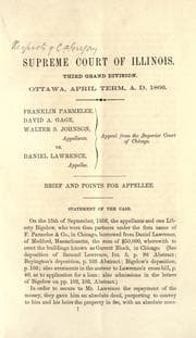 Tapa de Supreme Court of Illinois, Third Grand Division, Ottawa, April term, A.D. 1866, Franklin Parmelee, David A. Gage, Walter S. Johnson, appellants, vs. Daniel Lawrence, appellee