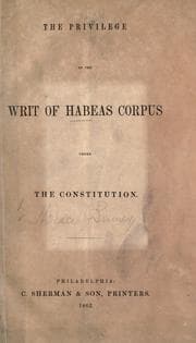 Tapa de The privilege of the writ of habeas corpus under the Constitution