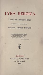 Tapa de Lyra heroica: a book of verse for boys, sel. and arranged by William Ernest Henley