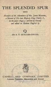 Tapa de The splendid spur, being memoirs of the adventures of Mr. John Marvel, a servant of His late Majesty King Charles I., in the years 1642-3