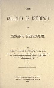 Tapa de The evolution of episcopacy and organic Methodism