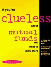 Tapa de If you're clueless about mutual funds and want to know more