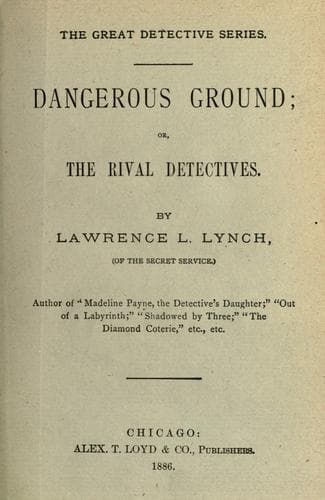 Tapa de Dangerous ground, or, The rival detectives
