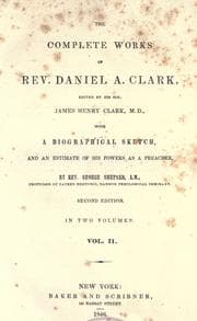 Tapa de The complete works of Rev. Daniel A. Clark