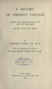Tapa de A history of Amherst College during the administrations of its first five presidents from 1821 to 1891