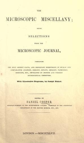 Tapa de The microscopic miscellany; being selections from the Microscopic journal