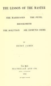Tapa de The Lesson of the Master: The Marriages, The Pupil, Brooksmith, The Solution, Sir Edmund Orme